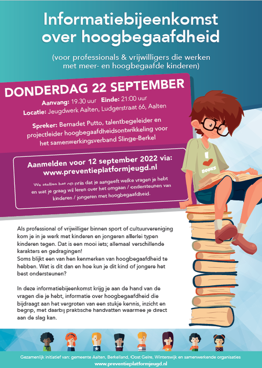 Donderdag 22 september is er in Aalten een informatiebijeenkomst over hoogbegaafdheid. Geef je op voor 12 september 2022!