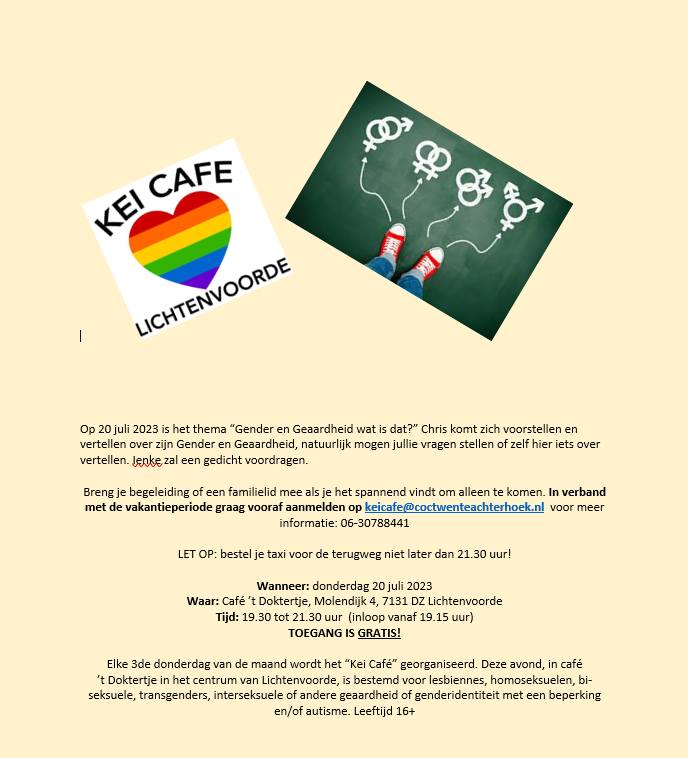 20 juli is er weer Kei Café in Lichtenvoorde!!!