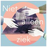 Niet alleen ziek • A podcast on Spotify for Podcasters